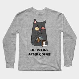 Life begins after Coffee Long Sleeve T-Shirt